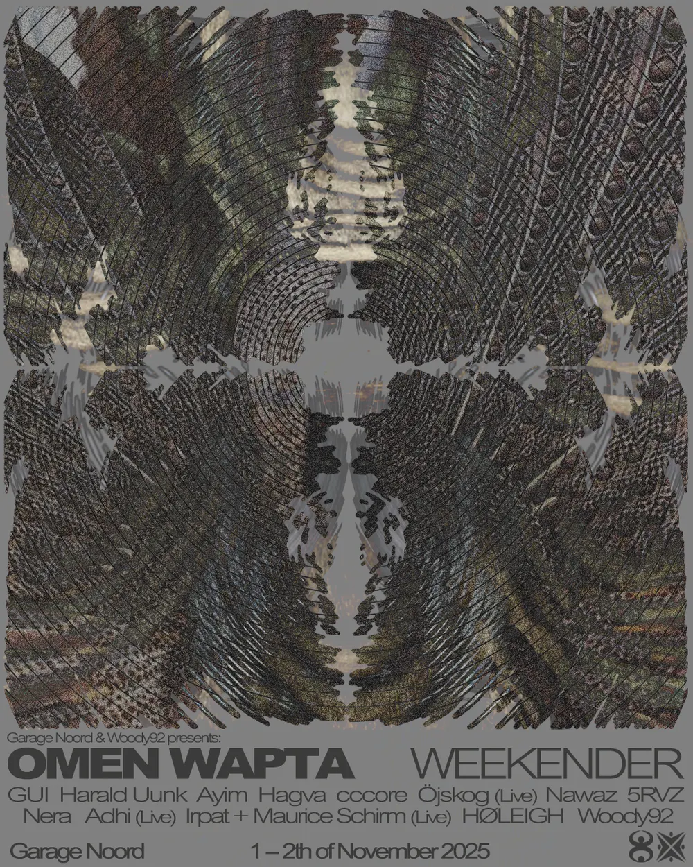 Poster for the Omen Wapta Weekender at Garage Noord.